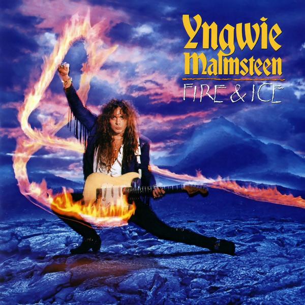 YNGWIE MALMSTEEN – Fire & Ice